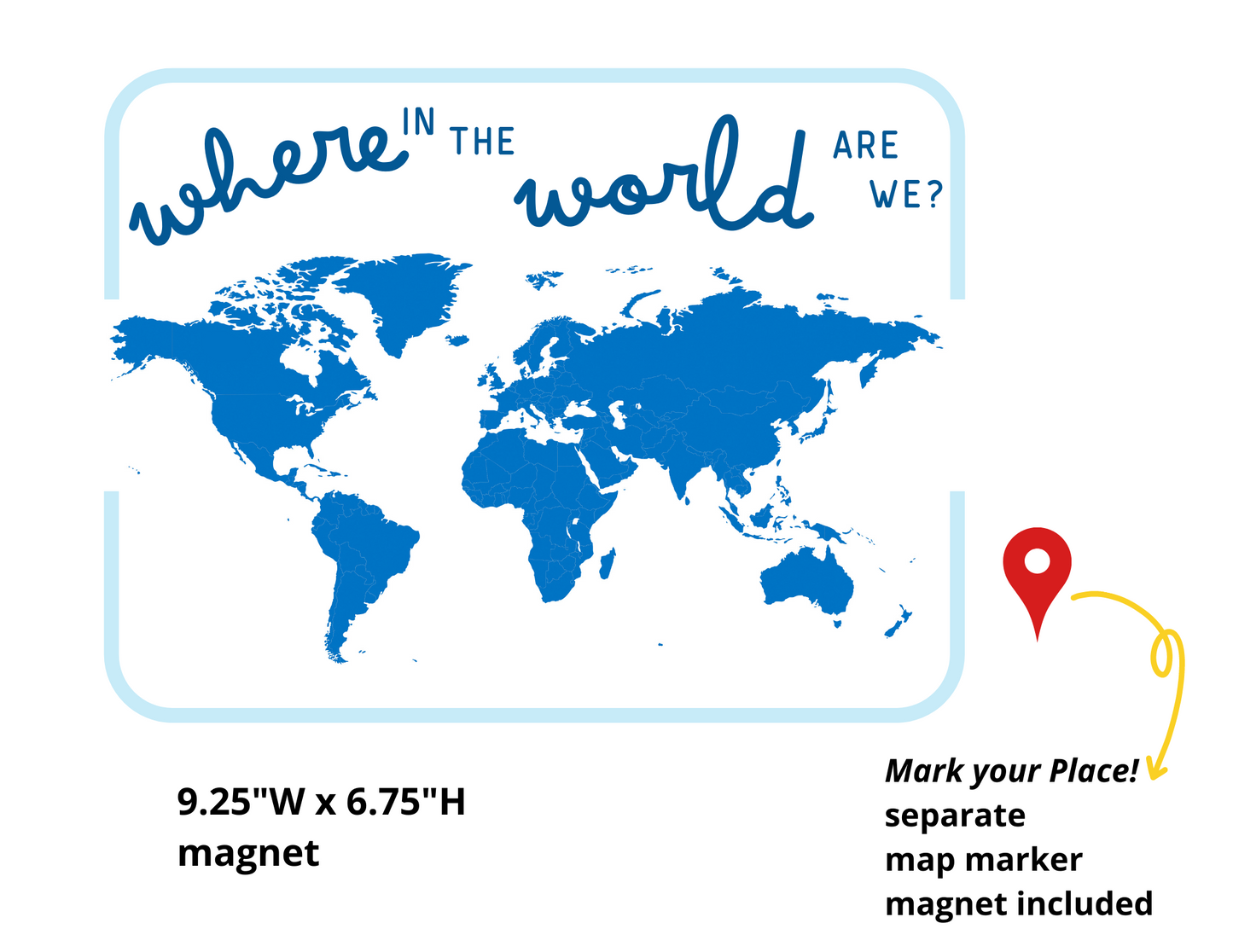 Where in the World Are We Magnet